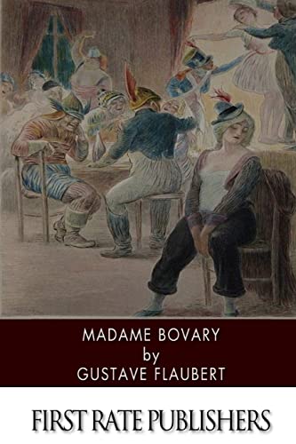 Madame Bovary von Createspace Independent Publishing Platform